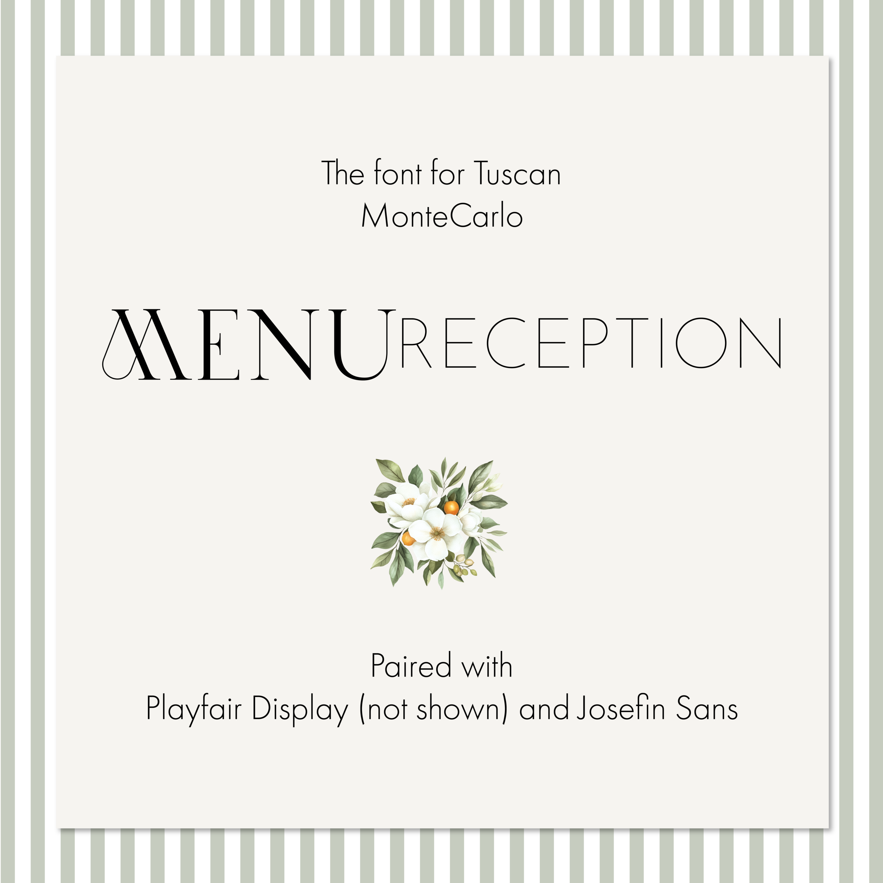 Tuscan wedding menu featuring elegant MonteCarlo and Josefin Sans typography with botanical orange blossom artwork.